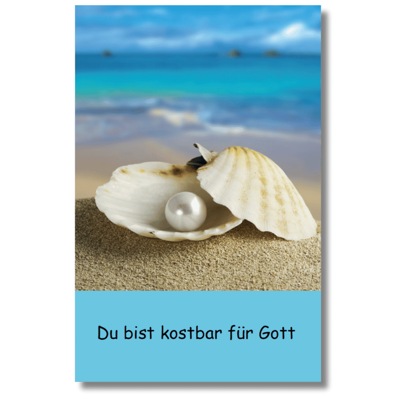 Du bist kostbar für Gott