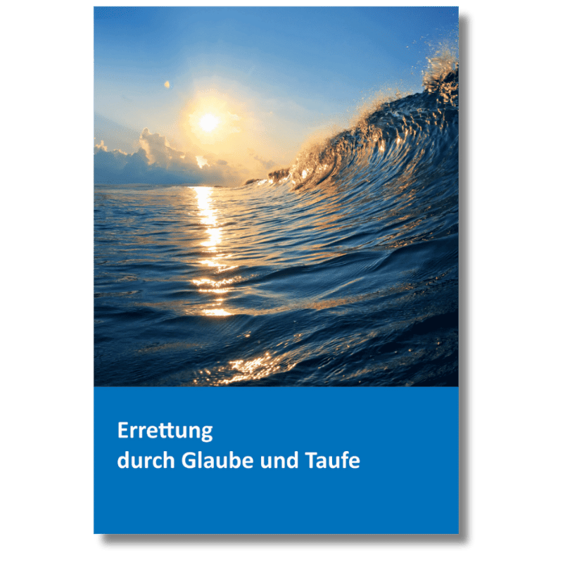 Errettung durch Glaube und Taufe